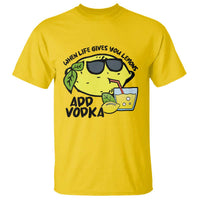 Funny Quotes T Shirt When Life Fives You Lemons Add Vodka - Wonder Print Shop