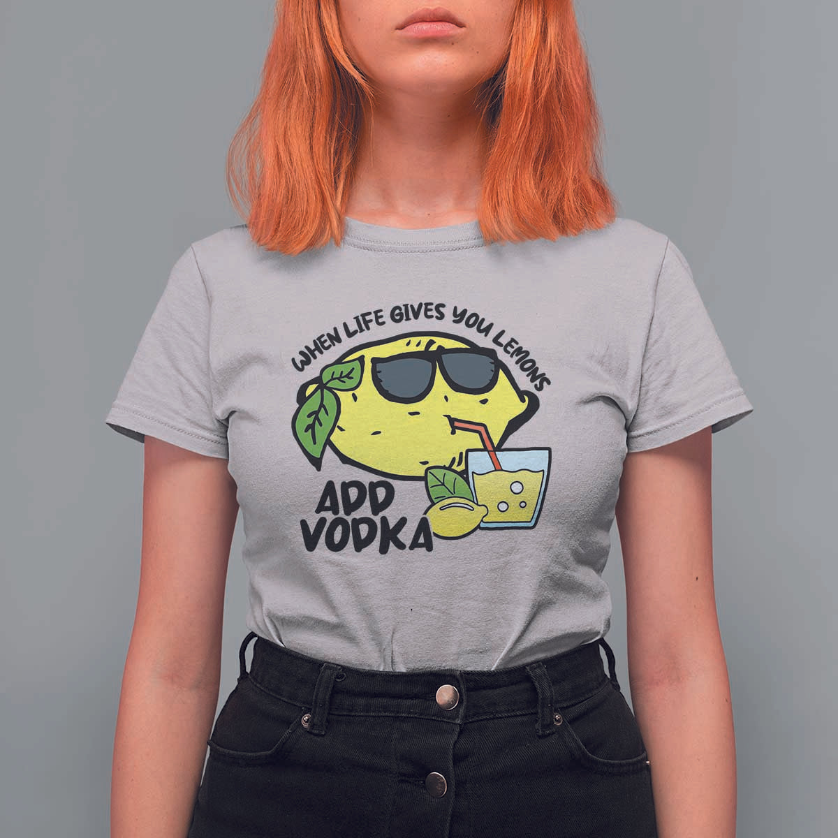 Funny Quotes T Shirt For Women When Life Fives You Lemons Add Vodka - Wonder Print Shop