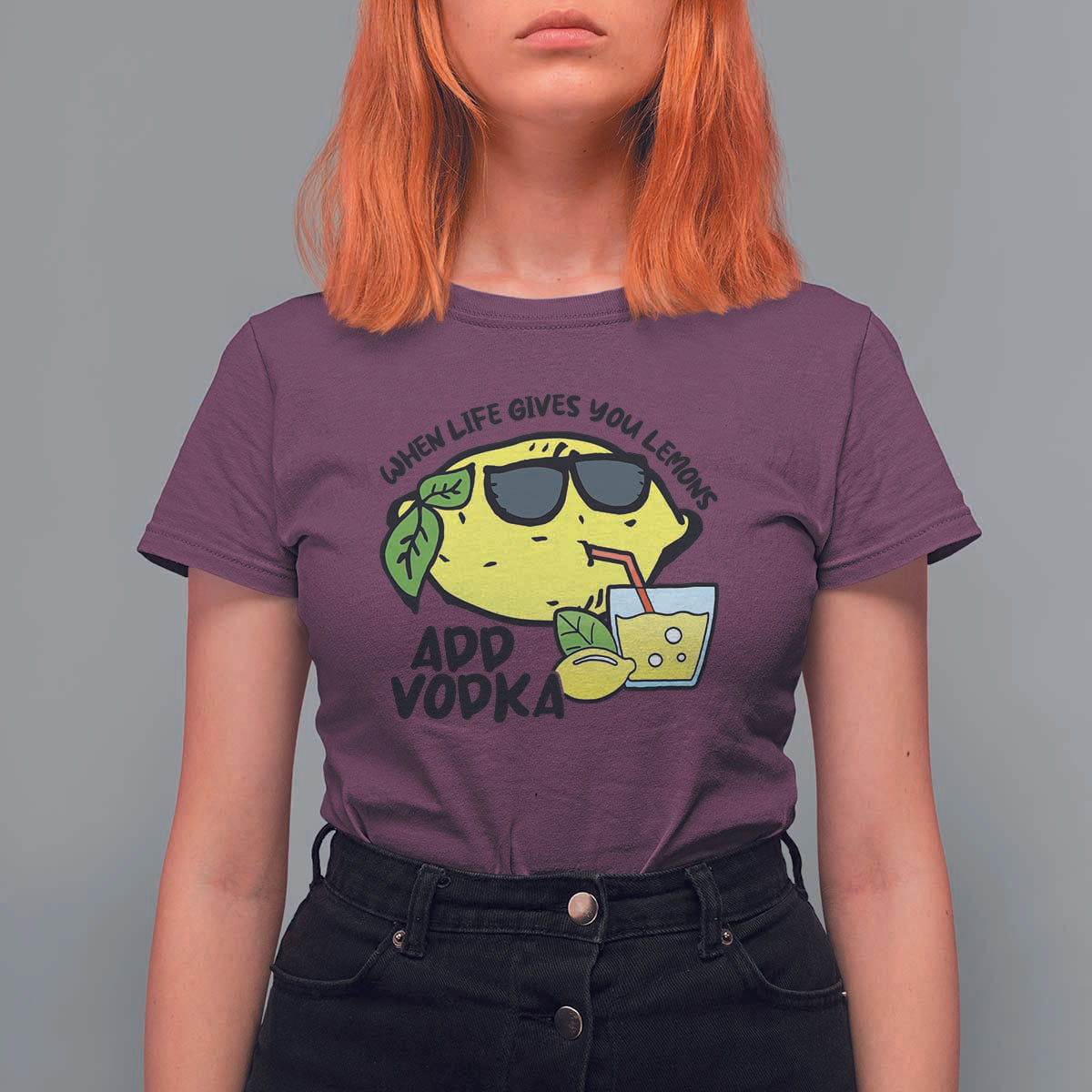 Funny Quotes T Shirt For Women When Life Fives You Lemons Add Vodka - Wonder Print Shop