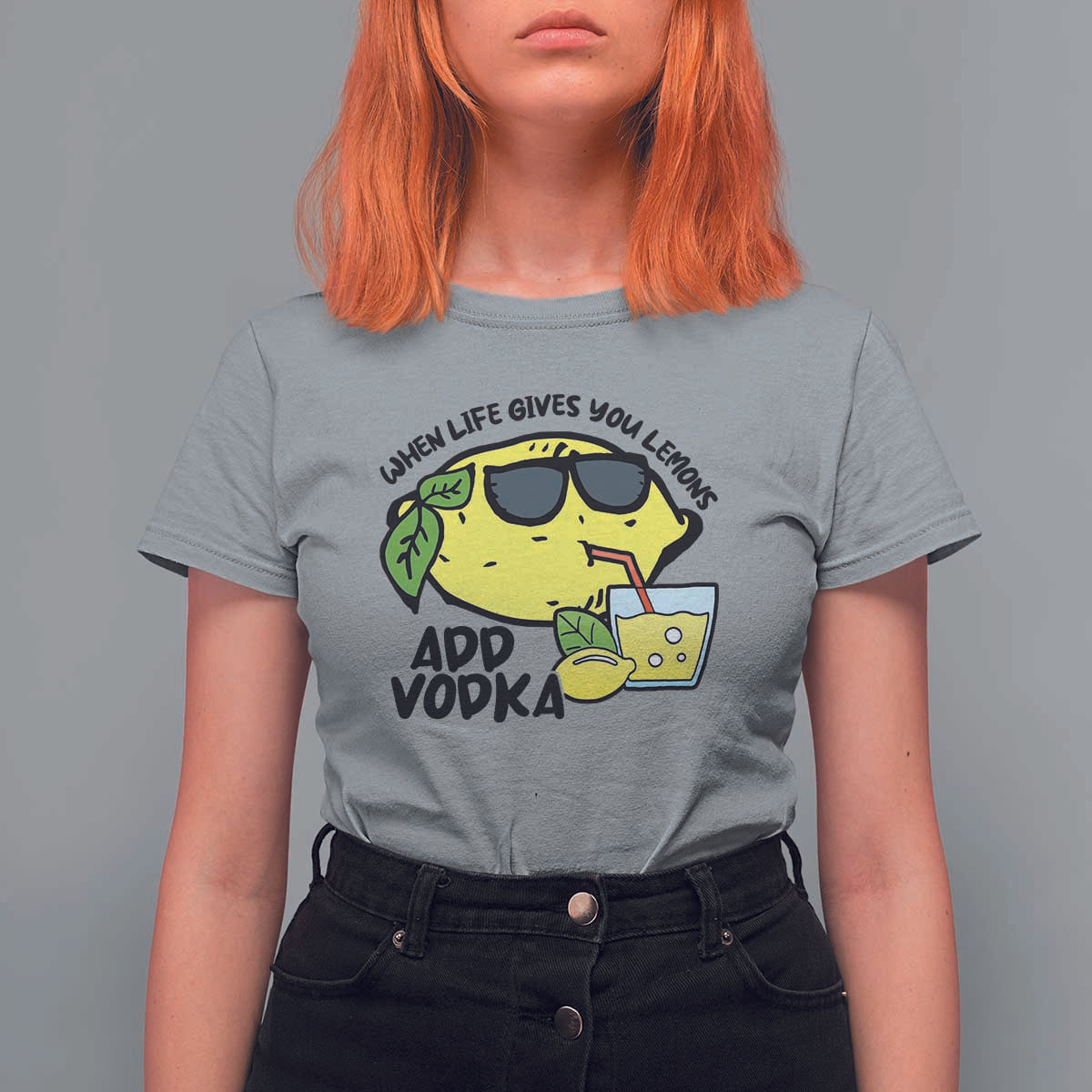 Funny Quotes T Shirt For Women When Life Fives You Lemons Add Vodka - Wonder Print Shop