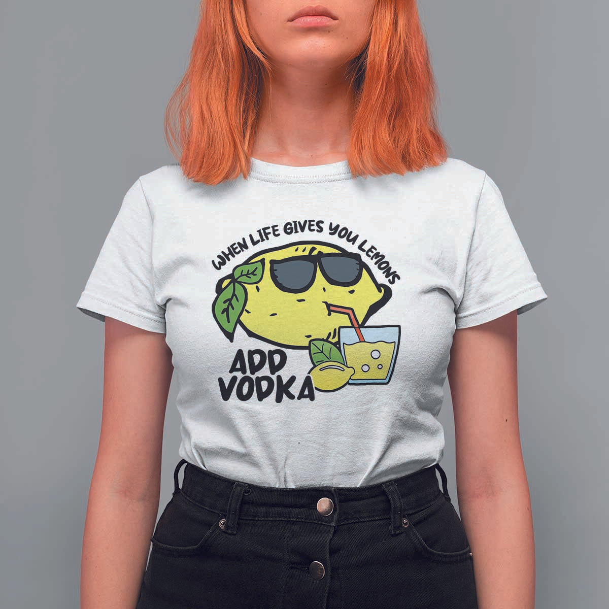 Funny Quotes T Shirt For Women When Life Fives You Lemons Add Vodka - Wonder Print Shop