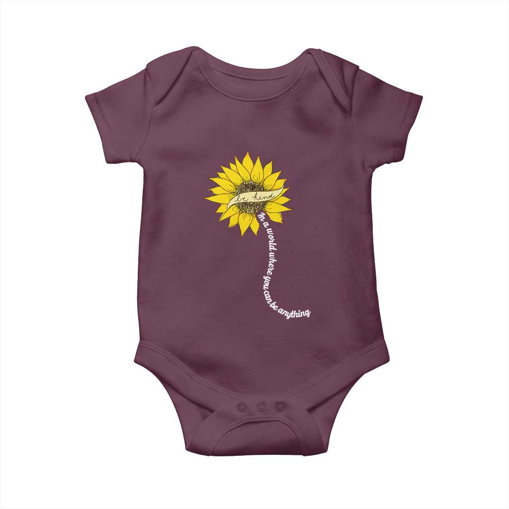Be Kind Baby Onesie In A World Where You Can Be Anything Sunflower