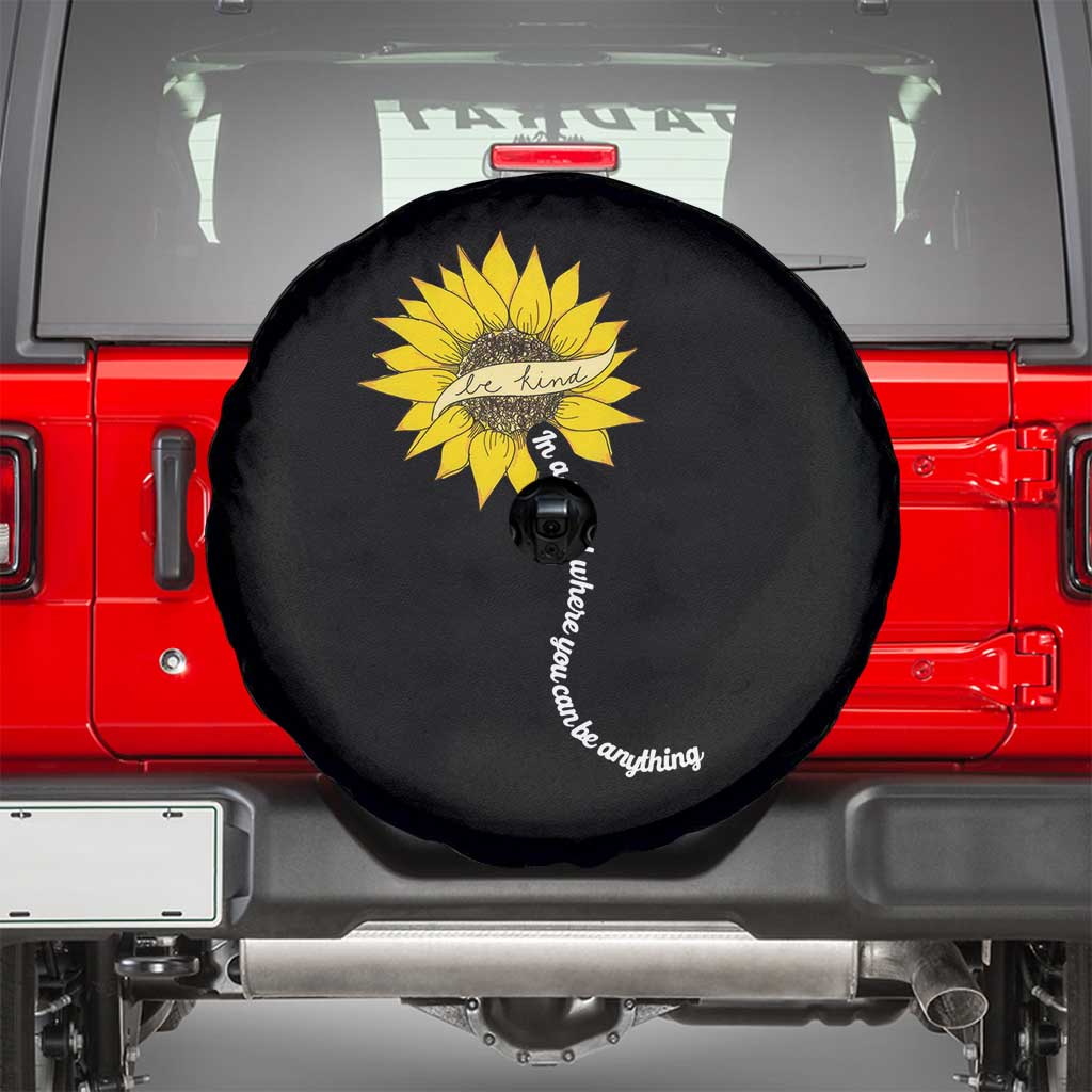 Be Kind Spare Tire Cover In A World Where You Can Be Anything Sunflower