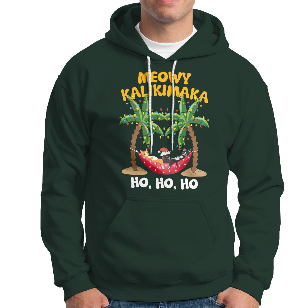 Christmas In Hawaii Hoodie Meowy Kalikimaka Cat Chillin' Ho Ho Ho Xmas Palm Tree - Wonder Print Shop