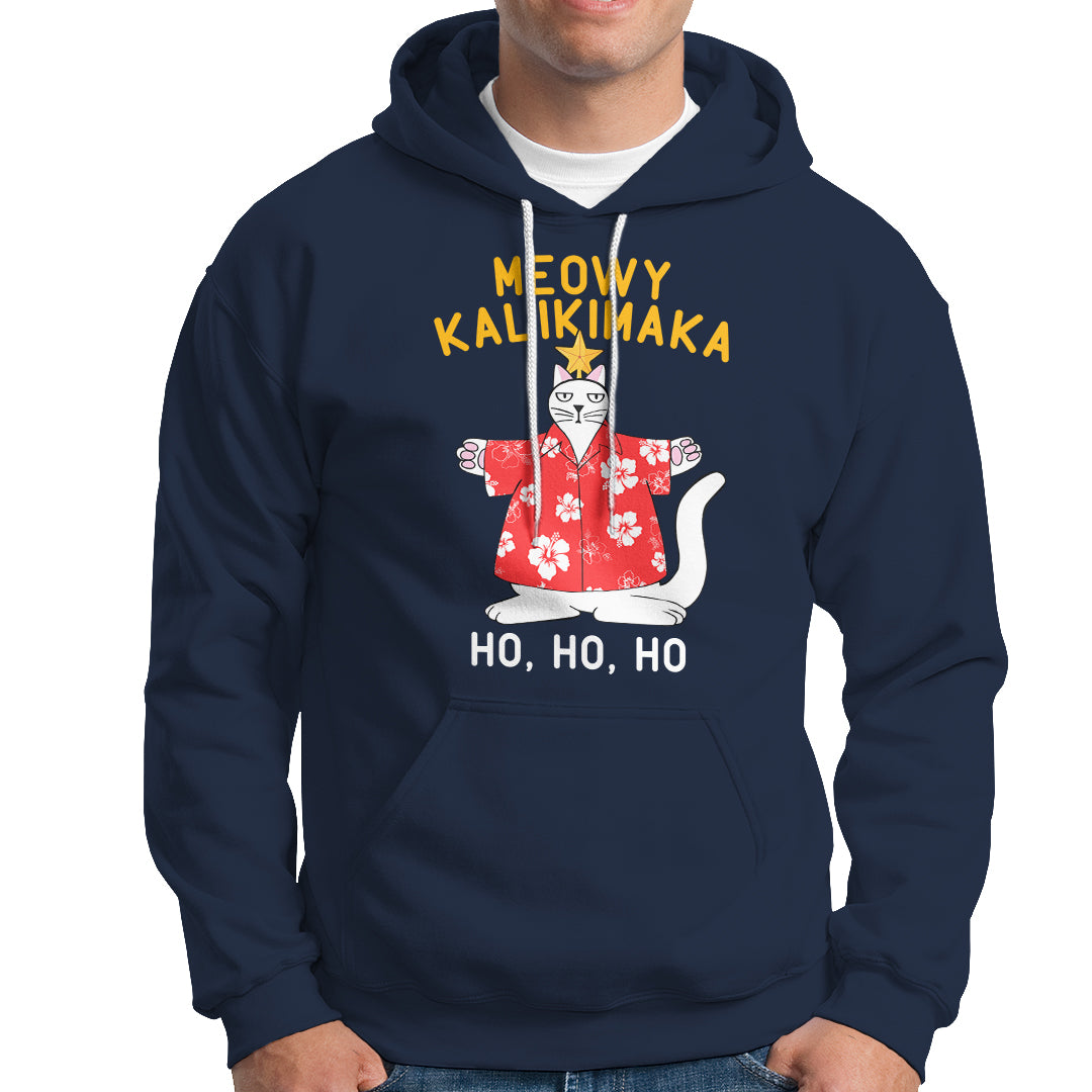 Christmas In Hawaii Hoodie Meowy Kalikimaka Hawaiian Cat Ho Ho Ho Xmas Tree - Wonder Print Shop