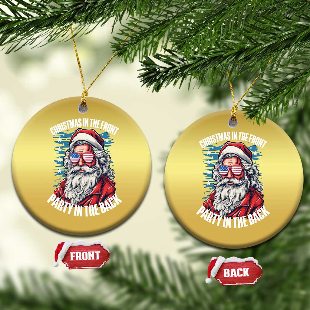 Christmas in the Front Party in the Back USA Patriotic Santa Christmas Ornament - Wonder Print Shop