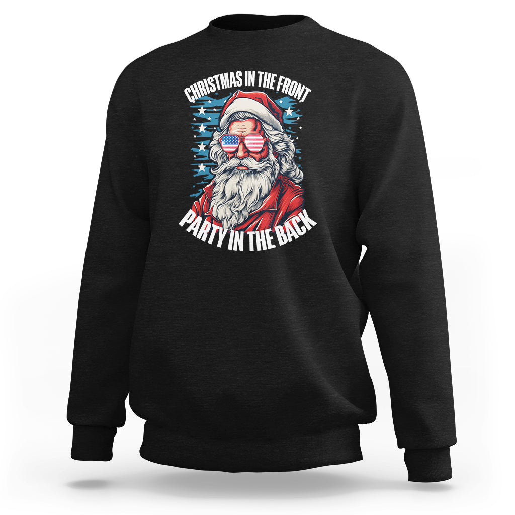 Christmas in the Front Party in the Back USA Patriotic Santa Sweatshirt - Wonder Print Shop