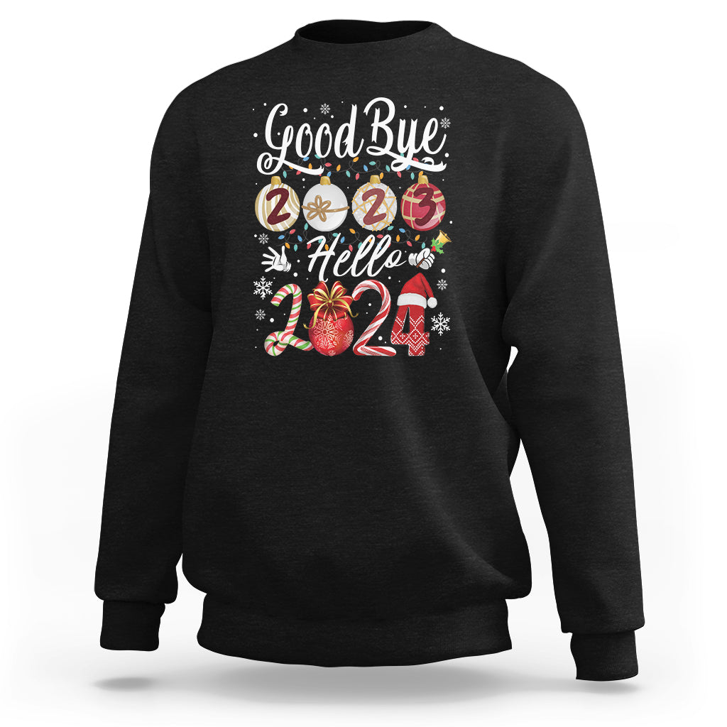 Goodbye 2023 Hello 2024 Happy New Year's Eve Sweatshirt - Wonder Print Shop