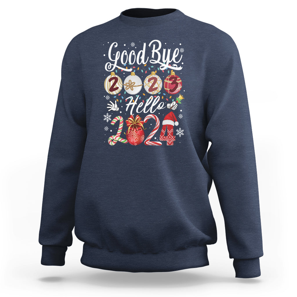 Goodbye 2023 Hello 2024 Happy New Year's Eve Sweatshirt - Wonder Print Shop