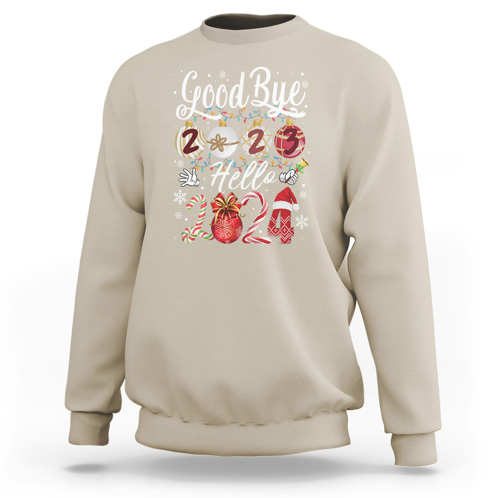 Goodbye 2023 Hello 2024 Happy New Year's Eve Sweatshirt - Wonder Print Shop