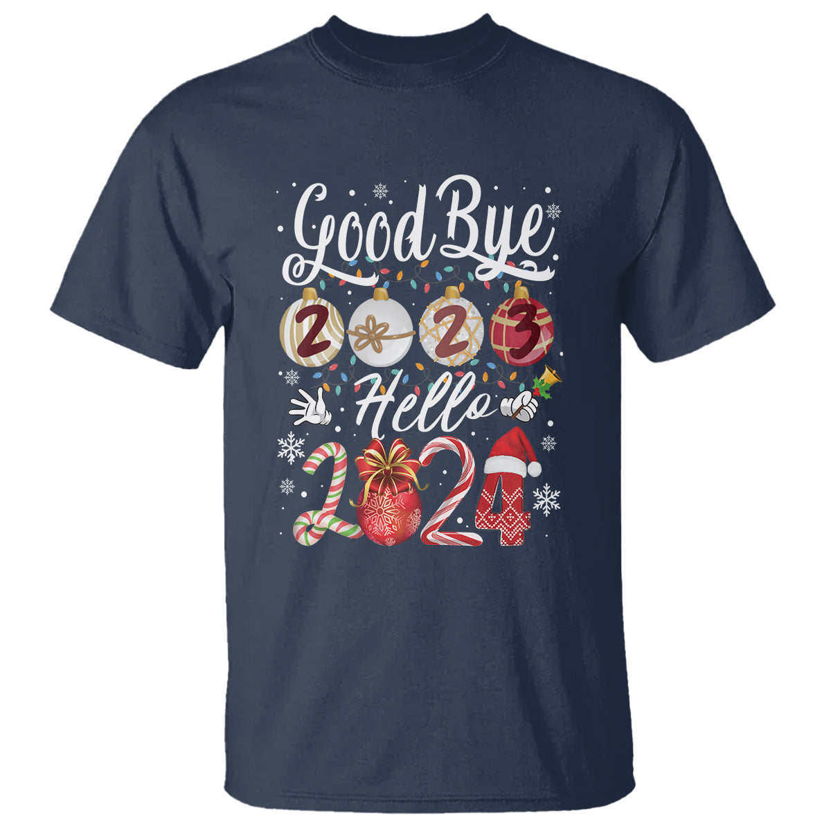 Goodbye 2023 Hello 2024 Happy New Year's Eve T Shirt - Wonder Print Shop