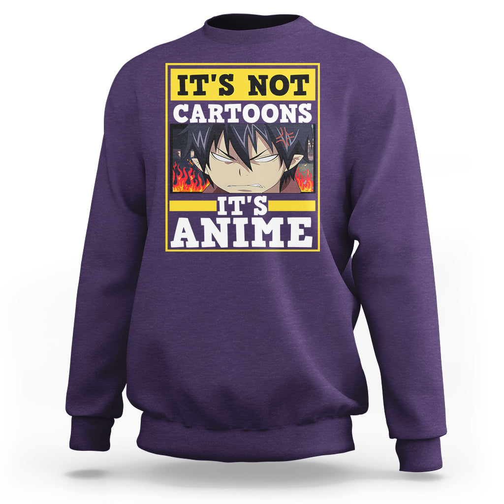 It's Not Cartoons It's Anime Sweatshirt Angry Eyes Japanese Manga - Wonder Print Shop