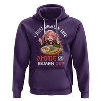 I Just Really Like Anime and Ramen Ok? Hoodie Kawaii Teen Girl - Wonder Print Shop