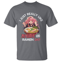 I Just Really Like Anime and Ramen Ok? T Shirt Kawaii Teen Girl - Wonder Print Shop