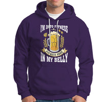 Funny Drinking Hoodie I'm Into Fitness Fit'ness Beer in My Belly - Wonder Print Shop