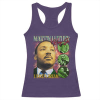 Martin Luther King Jr Racerback Tank Top I Have A Dream MLK Day Black History