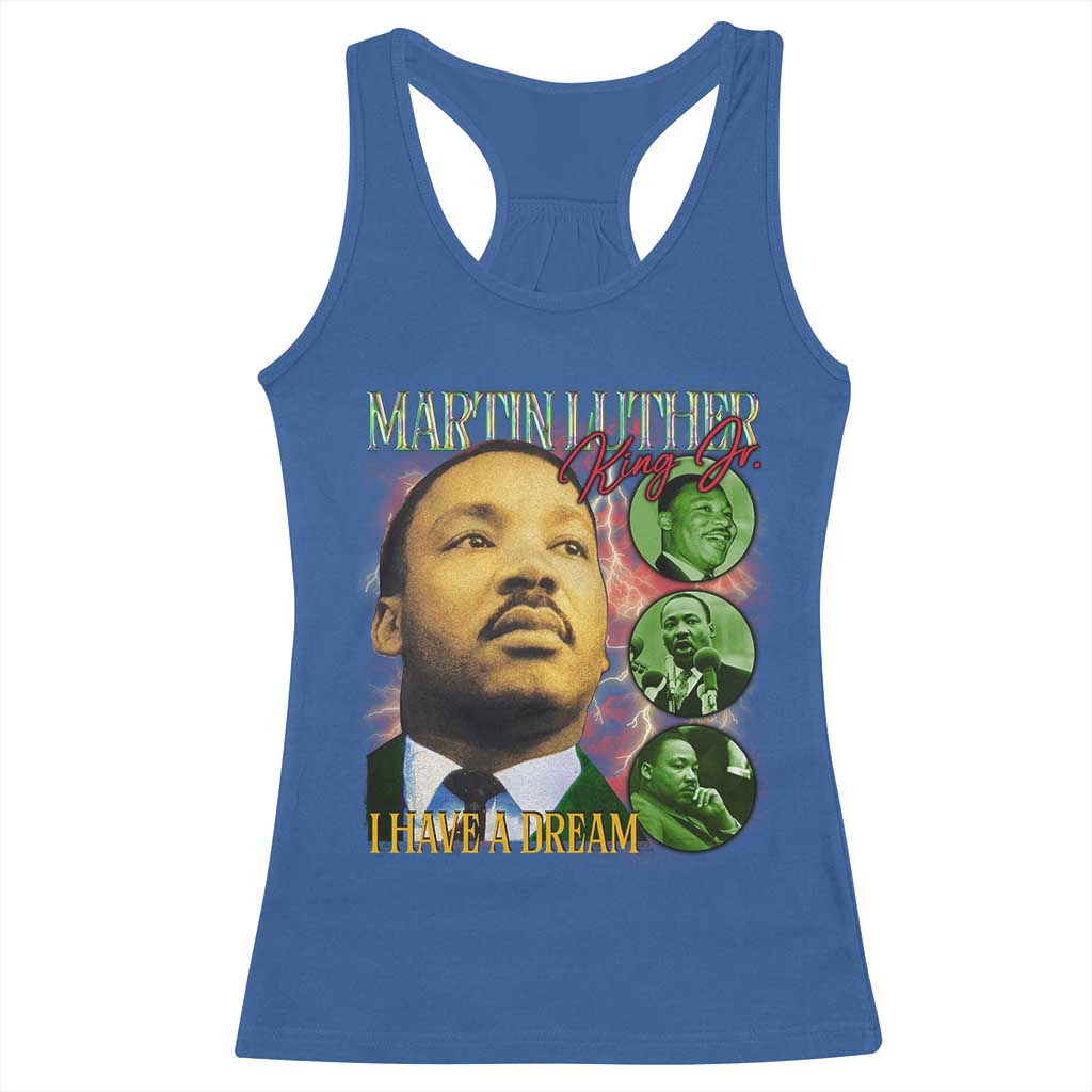 Martin Luther King Jr Racerback Tank Top I Have A Dream MLK Day Black History