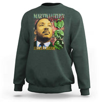 Martin Luther King Jr Sweatshirt I Have A Dream MLK Day Black History