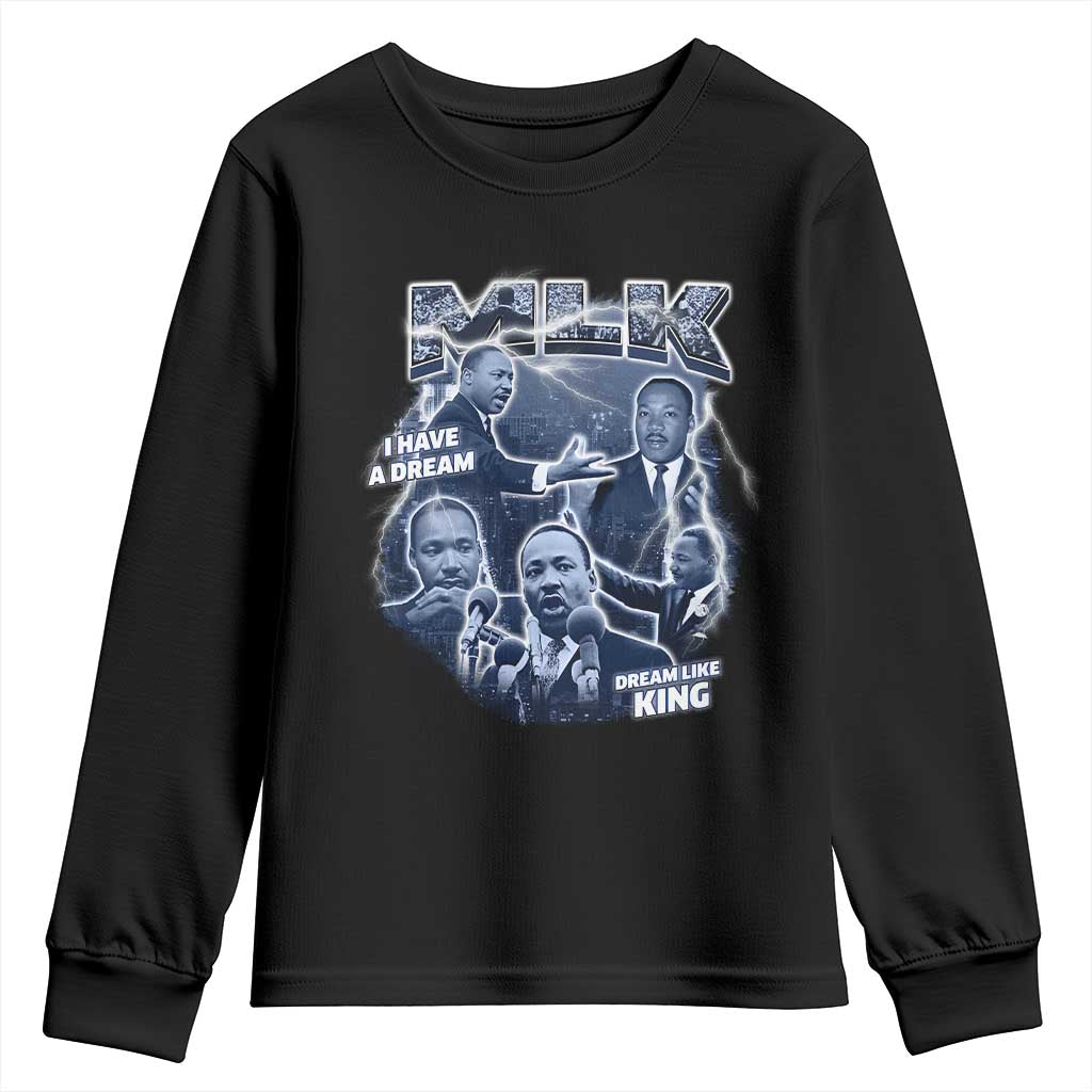 Martin Luther King Jr Youth Sweatshirt I Have A Dream Like King MLK Day Black History