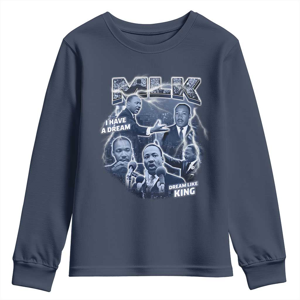 Martin Luther King Jr Youth Sweatshirt I Have A Dream Like King MLK Day Black History