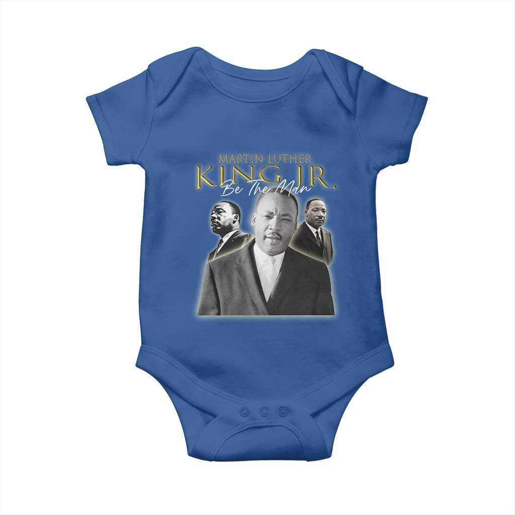 Martin Luther King Jr Baby Onesie Be The Man MLK Day Black History
