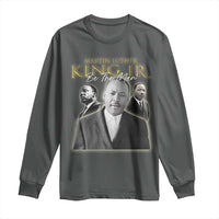 Martin Luther King Jr Long Sleeve Shirt Be The Man MLK Day Black History