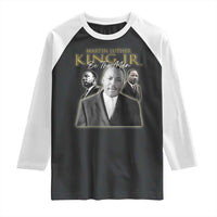 Martin Luther King Jr Raglan Shirt Be The Man MLK Day Black History