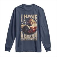 Martin Luther King Jr Long Sleeve Shirt I Have A Dream American Flag MLK Day Black History