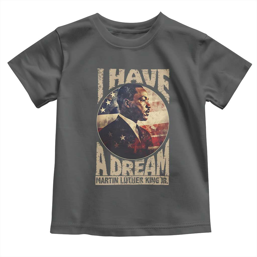 Martin Luther King Jr Toddler T Shirt I Have A Dream American Flag MLK Day Black History
