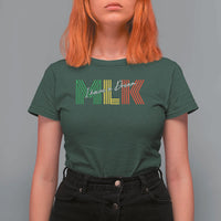 Martin Luther King Jr Day T Shirt For Women I Have A Dream Black History
