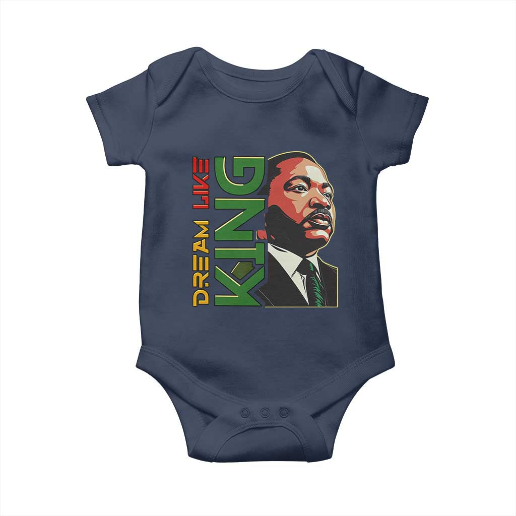 Martin Luther King Jr Baby Onesie Dream Like King MLK Day Black History