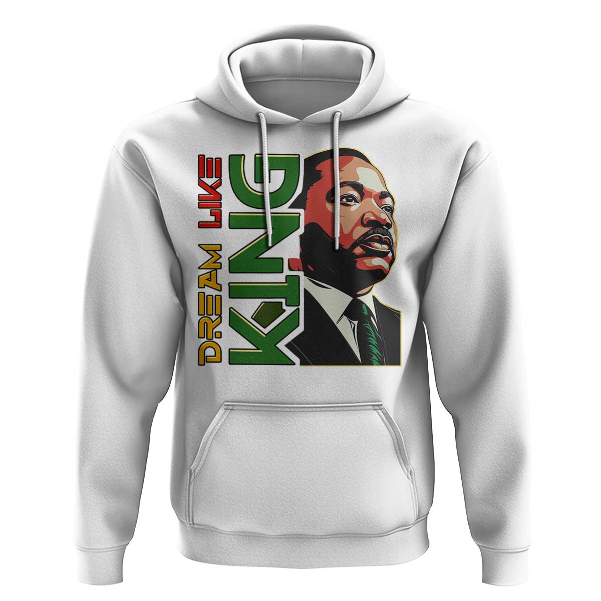 Martin Luther King Jr Hoodie Dream Like King MLK Day Black History