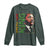Martin Luther King Jr Long Sleeve Shirt Dream Like King MLK Day Black History