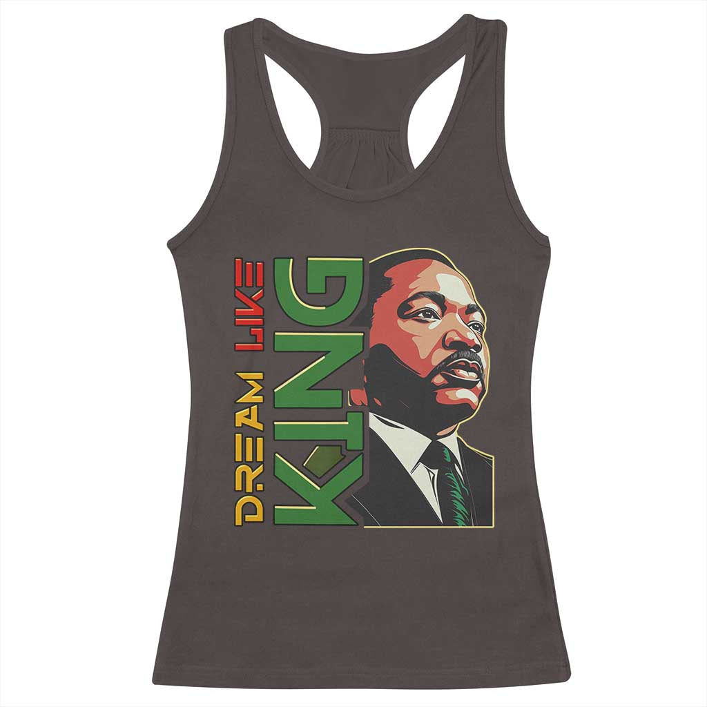Martin Luther King Jr Racerback Tank Top Dream Like King MLK Day Black History