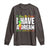 Martin Luther King Jr Long Sleeve Shirt I May Be Small But I Have A Dream Like King MLK