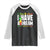 Martin Luther King Jr Raglan Shirt I May Be Small But I Have A Dream Like King MLK