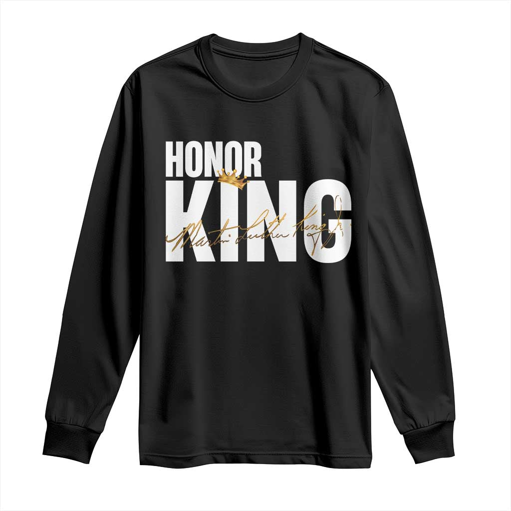 Martin Luther King Jr Day Long Sleeve Shirt Honoring The King MLK