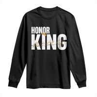 Martin Luther King Jr Day Long Sleeve Shirt Honoring The King MLK