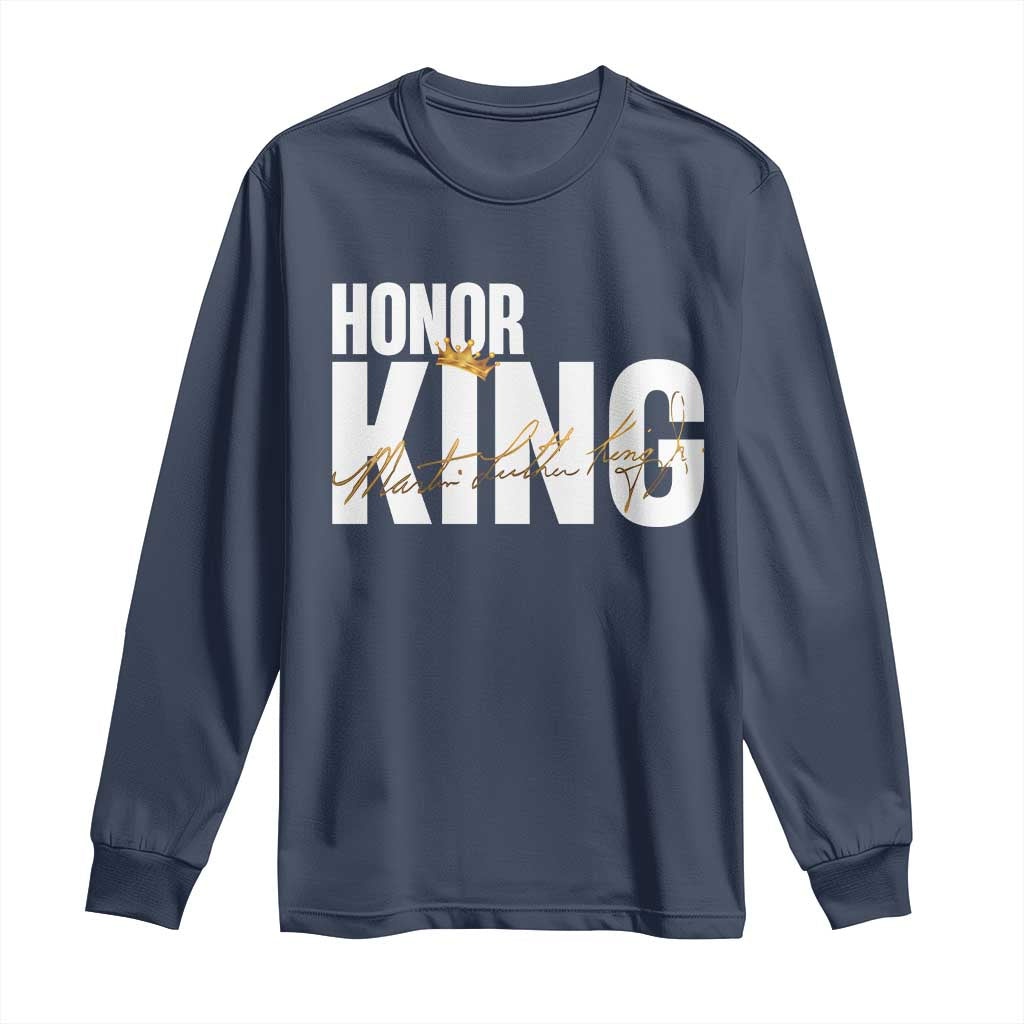 Martin Luther King Jr Day Long Sleeve Shirt Honoring The King MLK