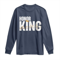 Martin Luther King Jr Day Long Sleeve Shirt Honoring The King MLK