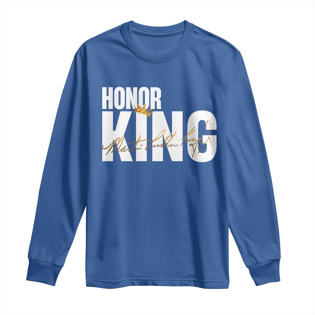 Martin Luther King Jr Day Long Sleeve Shirt Honoring The King MLK