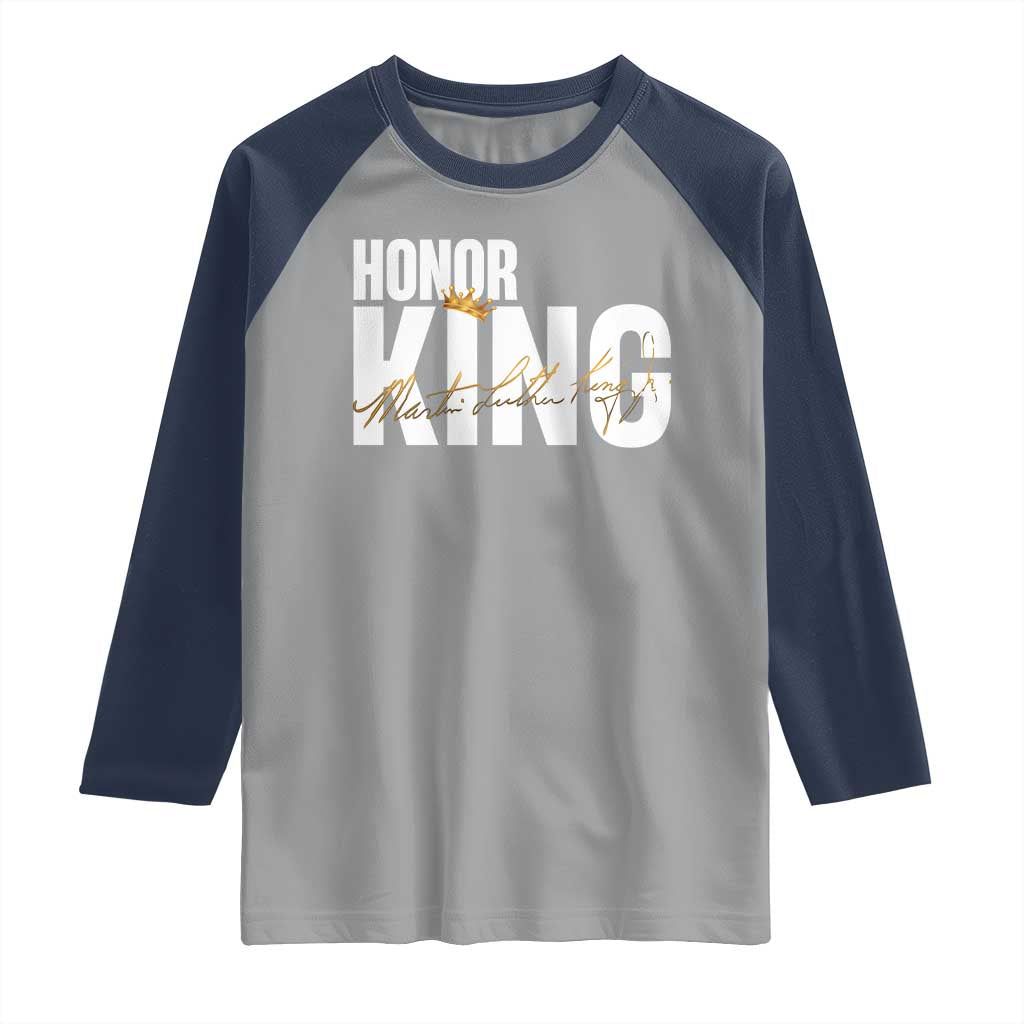 Martin Luther King Jr Day Raglan Shirt Honoring The King MLK