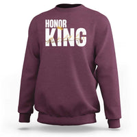 Martin Luther King Jr Day Sweatshirt Honoring The King MLK