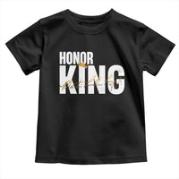 Martin Luther King Jr Day Toddler T Shirt Honoring The King MLK