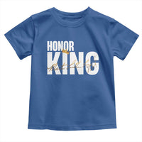 Martin Luther King Jr Day Toddler T Shirt Honoring The King MLK