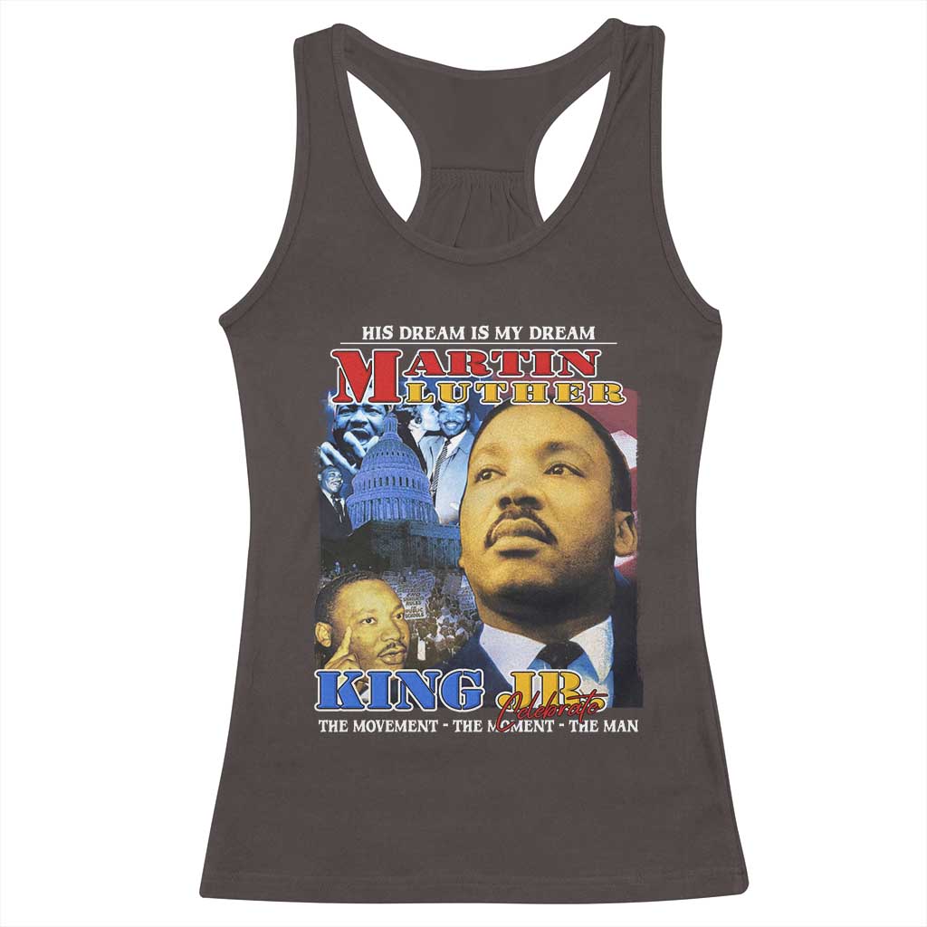 Martin Luther King Jr Racerback Tank Top His Dream Is My Dream American Flag MLK Day Black HIstory