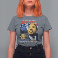 Martin Luther King Jr T Shirt For Women His Dream Is My Dream American Flag MLK Day Black HIstory
