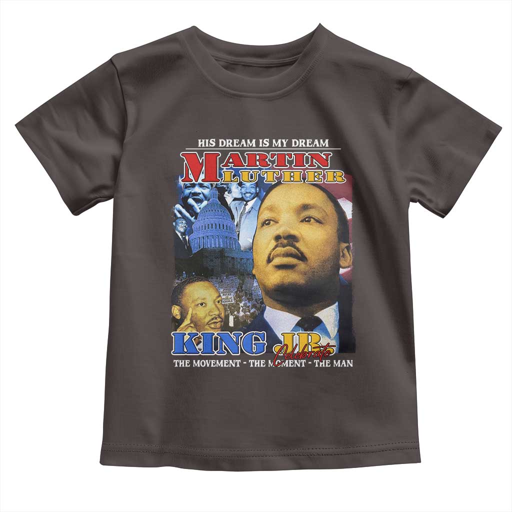 Martin Luther King Jr Toddler T Shirt His Dream Is My Dream American Flag MLK Day Black HIstory