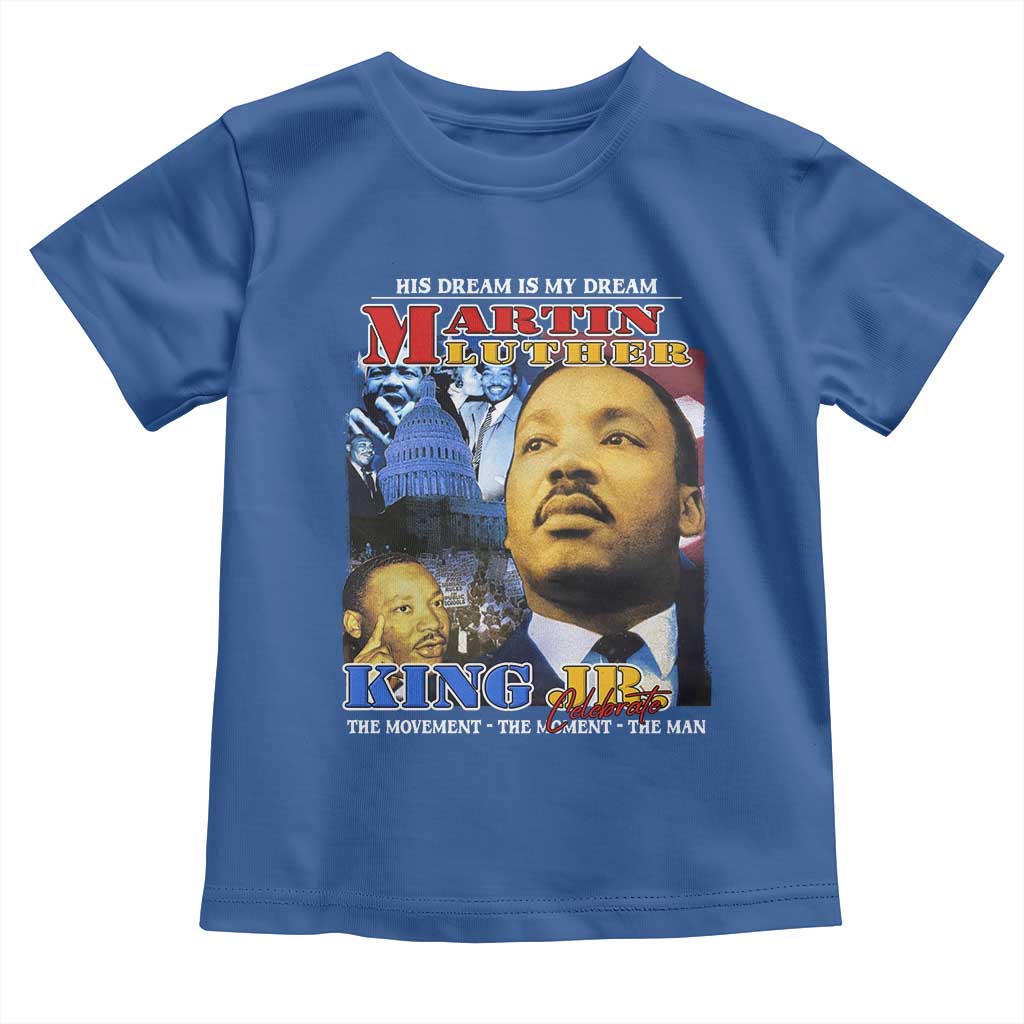 Martin Luther King Jr Toddler T Shirt His Dream Is My Dream American Flag MLK Day Black HIstory