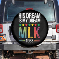 Martin Luther King Jr Spare Tire Cover His Dream Is My Dream 1963 Black History